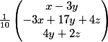 \frac{1}{10}\begin{pmatrix} x-3y\\-3x+17y+4z \\ 4y+2z \end{pmatrix}
